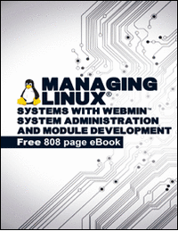 Managing Linux® Systems with Webmin™