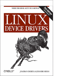 Linux Device Drivers, 2nd Edition